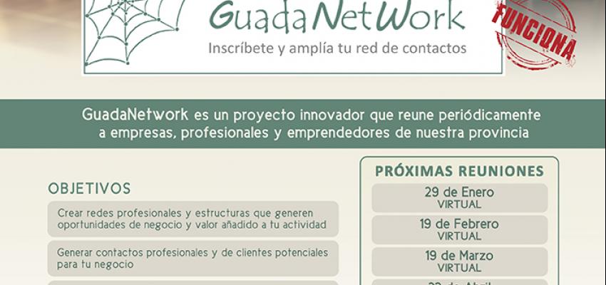 GuadaNetWork prepara  seis nuevos encuentros virtuales para el primer semestre de 2021, con el objetivo de seguir acercando empresas