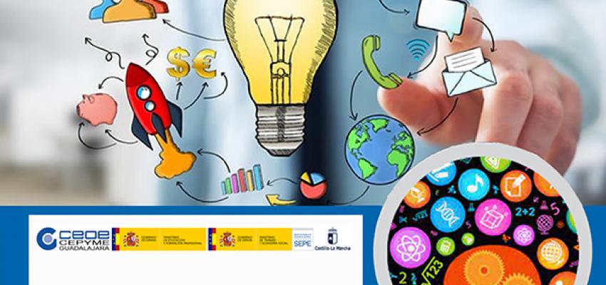 �ltimas plazas para los cursos gratuitos de Creatividad e innovaci�n empresarial y profesional y el de Prospecci�n comercial y planificaci�n de ventas a trav�s de medios interactivos o digitales, impartidos por CEOE-CEPYME Guadalajara