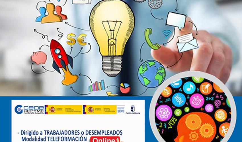 �ltimas plazas para los cursos gratuitos de Creatividad e innovaci�n empresarial y profesional y el de Prospecci�n comercial y planificaci�n de ventas a trav�s de medios interactivos o digitales, impartidos por CEOE-CEPYME Guadalajara