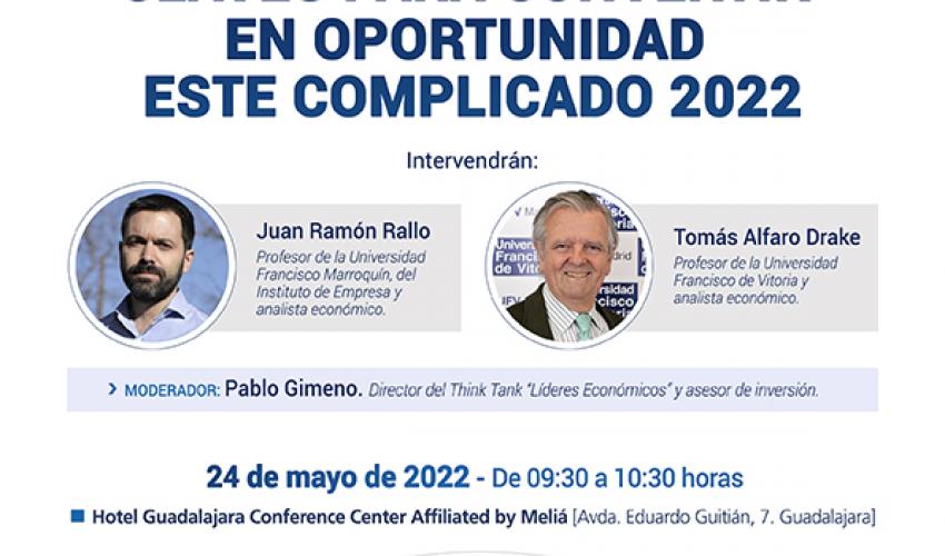 CEOE-CEPYME Guadalajara organiza un nuevo desayuno econ�mico con las -Claves para convertir en oportunidad este complicado 2022-