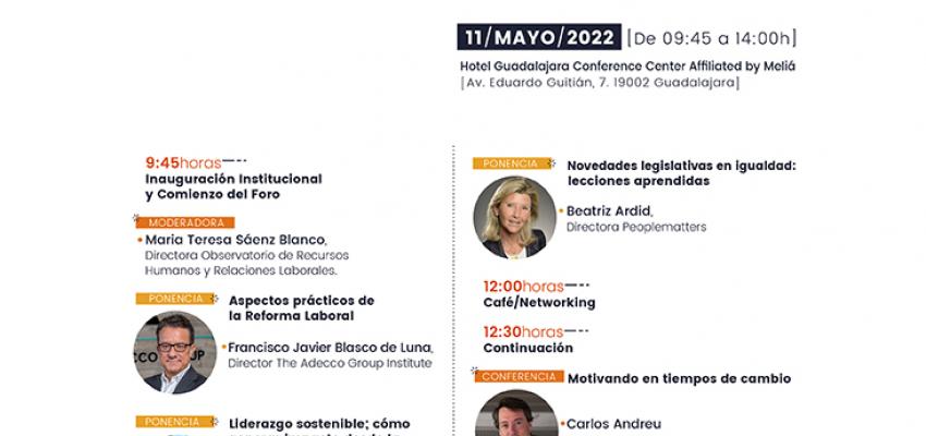 El 16� foro de Recursos Humanos de la provincia de Guadalajara tendr� lugar el 11 de mayo recuperando su presencialidad