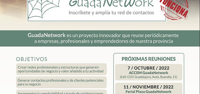 GuadaNetWork programa tres nuevos encuentros para el �ltimo trimestre de 2022, con el objetivo de seguir acercando empresas