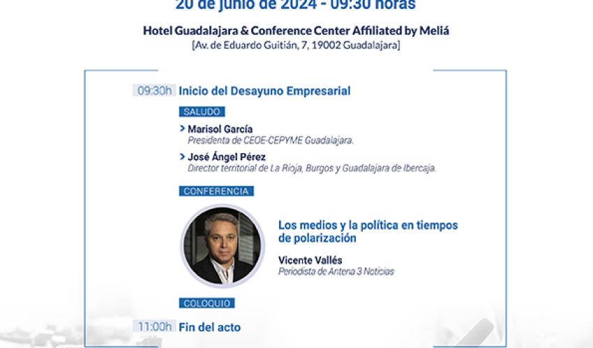Vicente Vall�s protagonista en un nuevo desayuno empresarial de CEOE-CEPYME Guadalajara