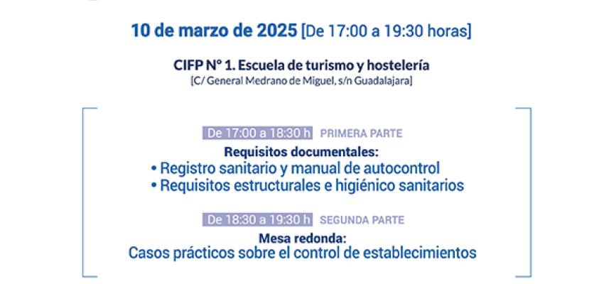 La Federaci�n provincial de Turismo y Hosteler�a de Guadalajara organiza una jornada de seguridad alimentaria en el sector de la restauraci�n