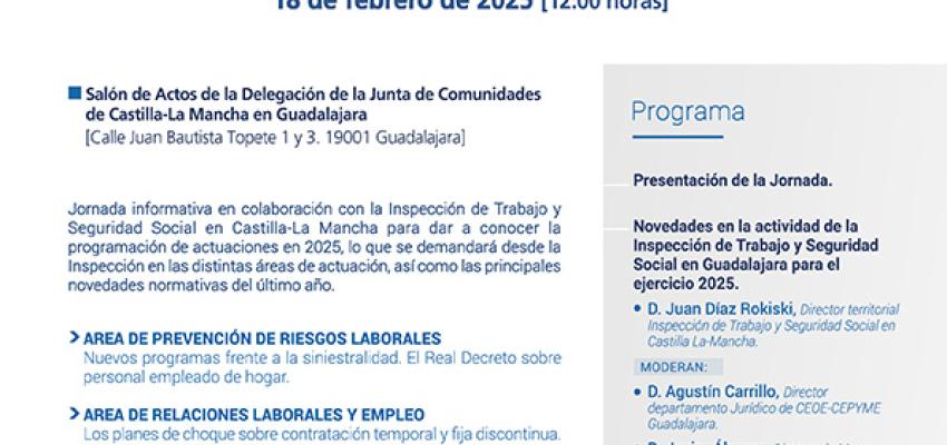CEOE-CEPYME Guadalajara organiza una jornada sobre la programaci�n de la inspecci�n de trabajo para el a�o 2025