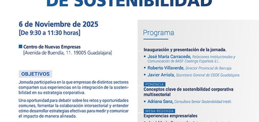 CEOE-CEPYME Guadalajara organiza una jornada multisectorial sobre la estrategia corporativa de sostenibilidad
