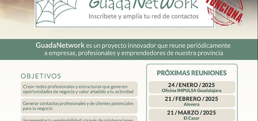 Vuelve GuadaNetWork con nuevos encuentros para el primer semestre del a�o