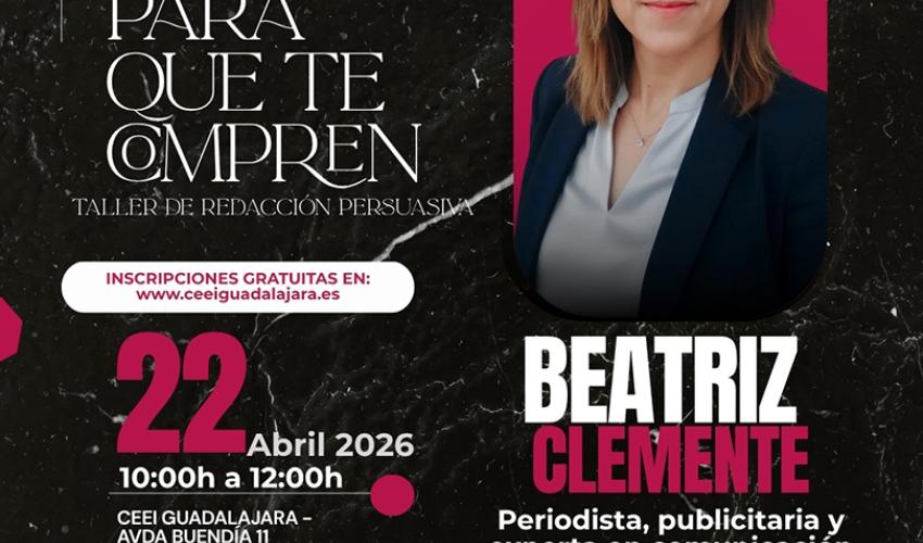 El CEEI Guadalajara impulsa las ventas de los emprendedores con el taller Escribe para que te compren