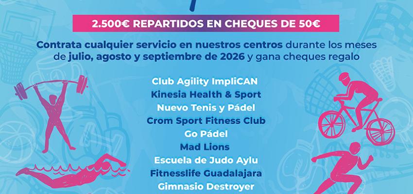 La Asociaci�n provincial de Empresarios de Servicios de la Actividad F�sica y el Deporte de Guadalajara lanza su campa�a El deporte en verano tiene premio, de la mano de Impulsa Guadalajara