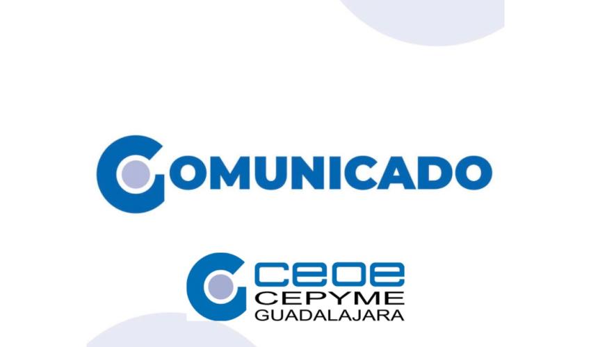 CEOE-CEPYME Guadalajara y sus asociaciones y federaciones integradas muestran su apoyo y solidaridad con los municipios, vecinos y tejido empresarial afectados por el incendio de La Mierla