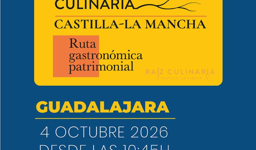 Guadalajara acoger� el 4 de octubre una Gastroexperiencia culinaria que unir� gastronom�a, patrimonio y turismo