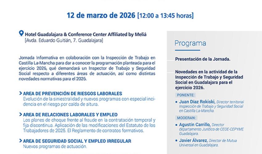 CEOE-CEPYME Guadalajara analiza las prioridades de la inspecci�n de trabajo para 2026 en una jornada informativa