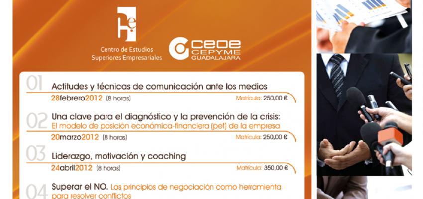 El Centro de Estudios Superiores Empresariales de CEOE-CEPYME Guadalajara presenta su programaci�n de cursos de alta direcci�n