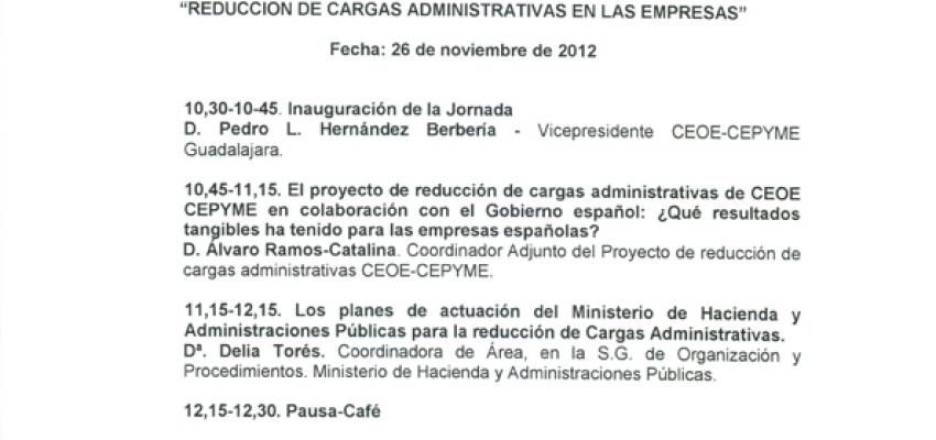 CEOE-CEPYME Guadalajara celebrar� el 26 de noviembre una jornada sobre la reducci�n de cargas administrativas en la empresa