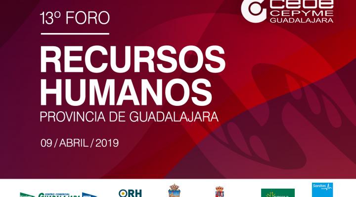 El 13� Foro de Recursos Humanos de la provincia de Guadalajara tendr� lugar el 9 de abril 