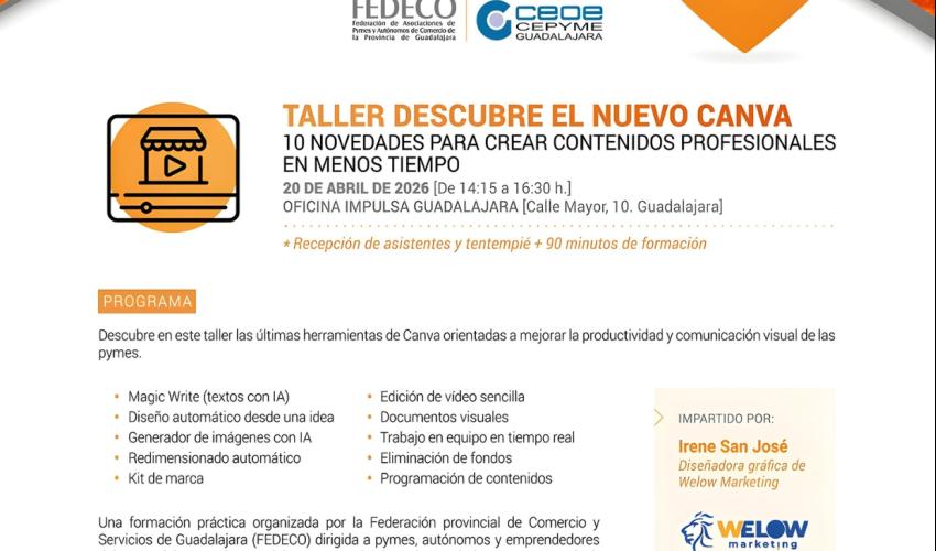 FEDECO - Taller dirigido al peque�o Comercio - Descubre el nuevo Canva: 10 novedades para cerrar contenidos profesionales en menos tiempo